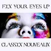 Fix Your Eyes Up artwork