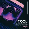 Stream & download Cool Groove - Single