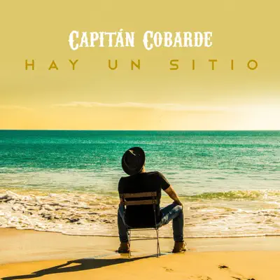 Hay un Sitio - Single - Capitan Cobarde