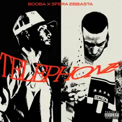 Téléphone - Single by Booba & Sfera Ebbasta album reviews, ratings, credits