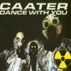 Dance With You (Extended Mix) - Single