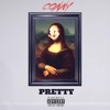 Pretty - Single