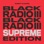 Black Radio III (Supreme Edition)
