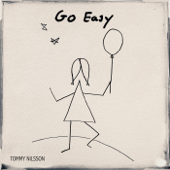 Go Easy - Tommy Nilsson