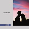 Let Her Go - Single