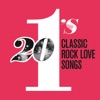20 #1’s: Classic Rock Love Songs artwork