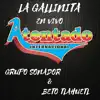 La Gallinita (En Vivo) - Single album lyrics, reviews, download