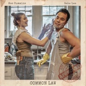 Zoe Cummins/Gabe Lee - Common Law