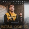 Estás Con Él - Single