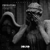 Predators (feat. SercanOzkan) - Single album lyrics, reviews, download