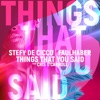 FAULHABER - Things That You Said (feat. Cris O'Carroll)