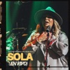 SOLA (En vivo) - Single