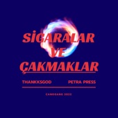 Sİgaralar Ve Çakmaklar 2 (feat. Petra Press) artwork