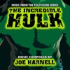 The Incredible Hulk (Music from the Television Series)