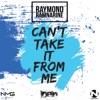 Can't Take It From Me - Single