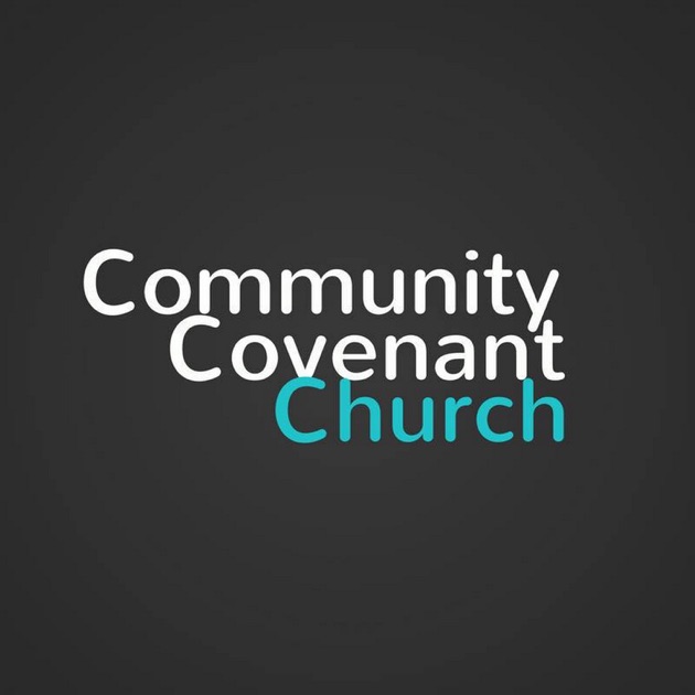 Community Covenant Church Sermon Audio by Community Covenant Church on ...