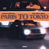 Stream & download Paris to Tokyo - Single