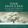 The Air That I Breathe: The Very Best of The Hollies album lyrics, reviews, download