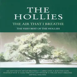 The Air That I Breathe - The Very Best Of - The Hollies