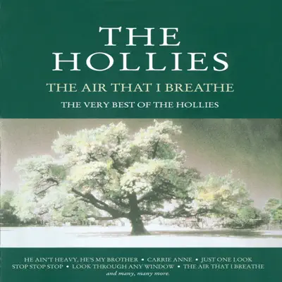 The Air That I Breathe - The Very Best Of - The Hollies