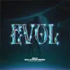 Stream & download Evol (Balatron Remix) - Single