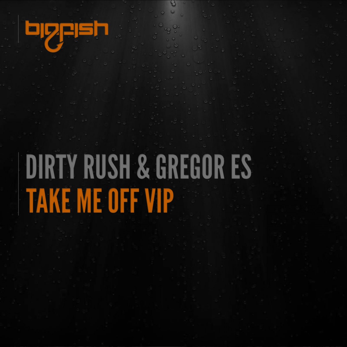 Vip off. Dirty Rush & Gregor es. Dirty Rush & Gregor es — the Rhythm (Extended Mix). The Rhythm Dirty Rush. Brass Dirty Rush & Gregor es Beatport.