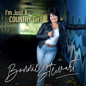 Bonnie Stewart - I'm Just a Country Girl - Line Dance Music