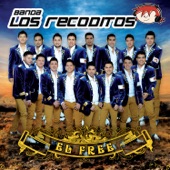 Banda los recoditos - Mientras Tú Jugabas