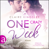 One crazy Week - Jetty Beach, Band 2 - Claire Kingsley