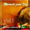 Mariachi para Dios Vol 1