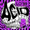 Acid Worldwide (2022 Remixes) - Single album lyrics, reviews, download