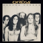 The Dregs - Day 444