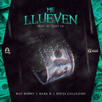 Mark B - Me Llueven (feat. Bad Bunny & Poeta Callejero) artwork