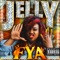 Fya (feat. Ha-Sizzle) - Anjelika Jelly Joseph lyrics