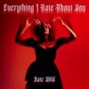 Everything I Hate About You - Single, 2024