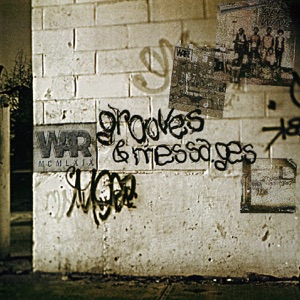 Grooves & Messages: The Greatest Hits of War