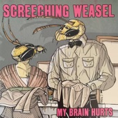 Screeching Weasel - The Science of Myth