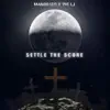 Settle the Score - Single album lyrics, reviews, download