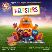 Helpsters, Vol. 3 (Apple TV+ Original Series Soundtrack) artwork