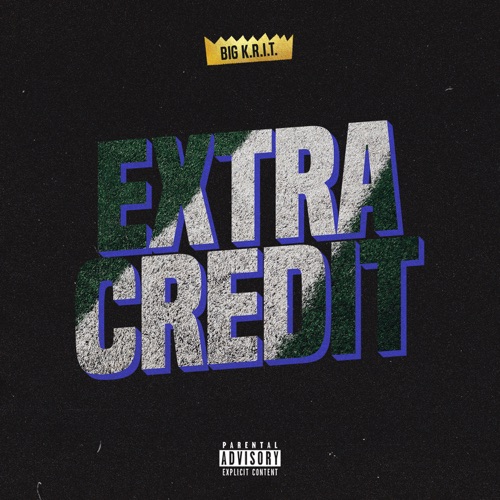 Big K.R.I.T. - Extra Credit - Single [iTunes Plus AAC M4A]
