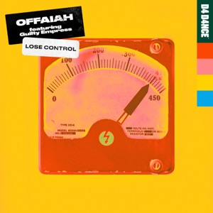 Lose Control (feat. Guilty Empress) - Single