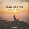 Bad Habits - Single