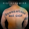 Greenstone and Gold - Single