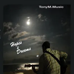 I've Got a Dream (feat. Sam Stilwell, Brian Martin, Jason Ferrone, Madalyn Martin & Erik Gaitan) Song Lyrics