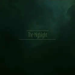 The Highlight - Single - Antoni The Highlight - Single - Antoni