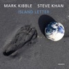 Mark Kibble - Island Letter
