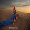 Lift Me Up - Single