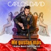 ME GUSTAN MAS - Single