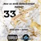 33 K (feat. Gataboi) - Ossie Eatin' lyrics