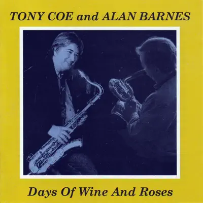 Days of Wine and Roses - Alan Barnes